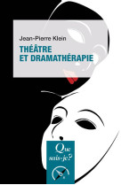 Theatre et dramatherapie