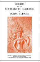 Memoires sur les coutumes du cambodge de tcheou ta-kouan. version nouvelle suivie d-un commentaire i