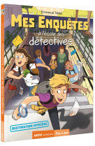 Mes enquetes a l-ecole des det - t02 - mes enquetes a l-ecole des detectives - destination mystere