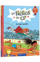 Les heros du cp - niveau 2 les super-sportifs