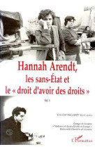 Hannah arendt, les sans-etat et le "droit d'avoir des droits"