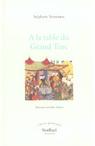 A la table du grand turc