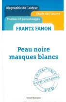 Peau noire, masques blancs