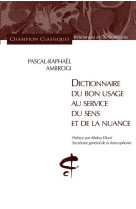 Dictionnaire du bon usage au service du sens et de