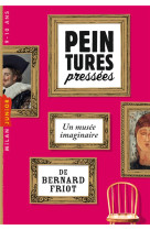 Histoires pressees, tome 07 - peintures pressees