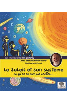 Le soleil et son systeme - ce qu-on ne sait pas encore