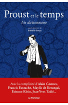 Proust et le temps - un dictionnaire