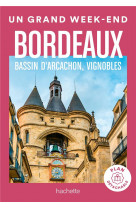 Bordeaux, bassin d-arcachon, vignobles guide un grand week-end