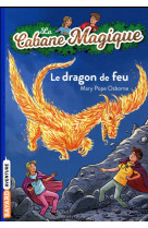 La cabane magique, tome 50 - le dragon de feu