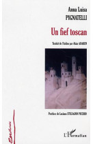 Un fief toscan