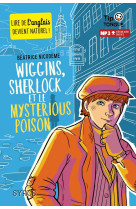 Wiggins, sherlock et le mysterious poison