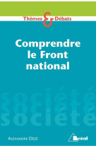 Comprendre le front national