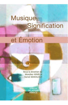 Musique, signification et emotion