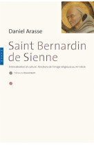 Saint-bernardin de sienne. entre devotion et culture : fonction de l-image religieuse au xve siecle