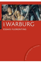 Aby warburg. essais florentins