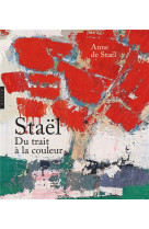 Nicolas de stael du trait a la couleur