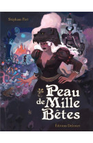 Peau de mille betes