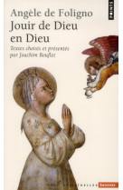 Angele de foligno - jouir de dieu en dieu