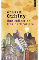 Une collection tres particuliere