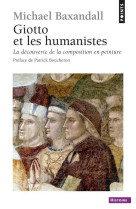 Giotto et les humanistes. la decouverte de la comp