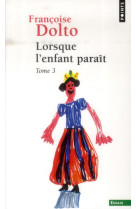 Lorsque l-enfant parait, tome 3