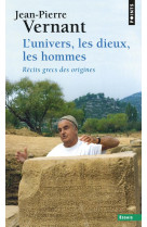 L-univers, les dieux, les hommes - recits grecs des origines