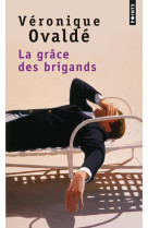 La grace des brigands