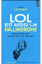 Lol est aussi un palindrome - journal d-une prof au bord de la crise (de rire)