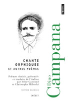 Chants orphiques - et autres poemes