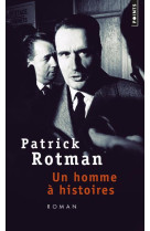 Un homme a histoires