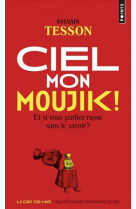 Ciel mon moujik! - et si vous parliez russe sans le savoir?