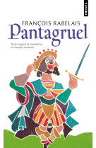 Pantagruel - texte original et translation en francais moderne