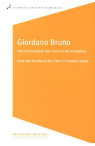 Giordano bruno. une philosophie des liens et de la relation