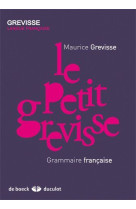 Le petit grevisse - grammaire francaise