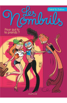 Les nombrils - tome 1 - pour qui tu te prends ? / edition speciale, limitee (ope ete 2023)