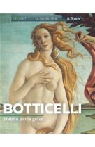 Botticelli, habite par la grace