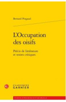 L-occupation des oisifs - precis de litterature et textes critiques