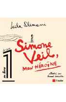 Simone veil, mon heroine