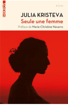 Seule une femme