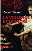 La violence et le sacre