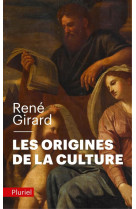 Les origines de la culture