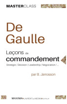 De gaulle np - lecons de commandement