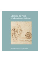 Leonard de vinci et la renaissance italienne