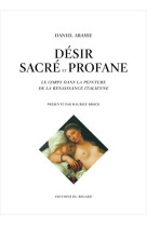 Desir sacre et profane : le corps dans la peinture