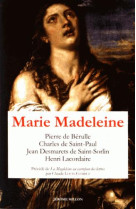 Marie madeleine - anthologie de textes i