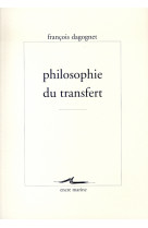 Philosophie du transfert