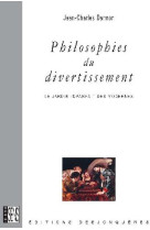 Philosophies du divertissement