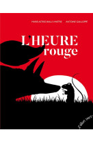 L-heure rouge