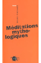 Meditations mythologiques