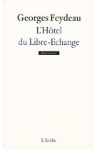 L-hotel du libre-echange